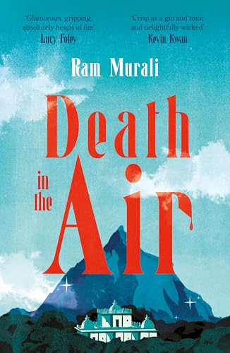 Death in the Air: The gripping murder mystery for fans of The White Lotus von Atlantic Books
