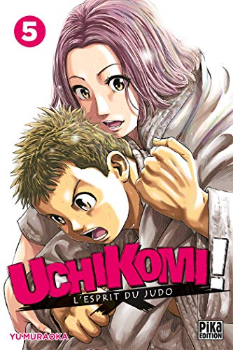 Uchikomi - L'esprit du judo T05 von PIKA