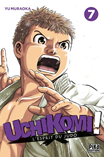 Uchikomi - L'esprit du judo T07 von PIKA