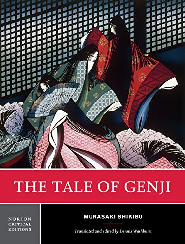 The Tale of Genji: A Norton Critical Edition (Norton Critical Editions, Band 0) von W. W. Norton & Company
