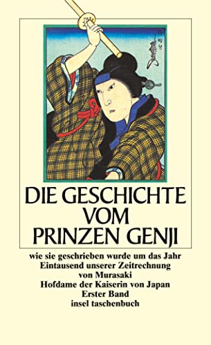 Die Geschichte vom Prinzen Genji. 2 Bde. von Insel Verlag