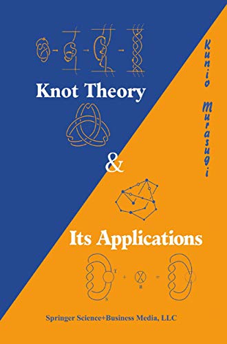 Knot Theory and Its Applications (Modern Birkhäuser Classics) von Birkhäuser