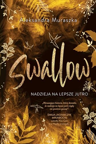 Swallow Nadzieja na lepsze jutro Tom 3 Swallow Nadzieja na lepsze jutro Tom 3 von Jaguar