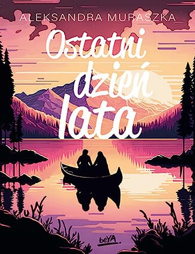 Ostatni dzień lata Ostatni dzień lata