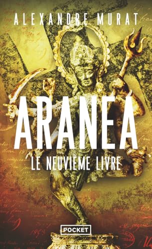 Aranea - Le Neuvième livre von POCKET