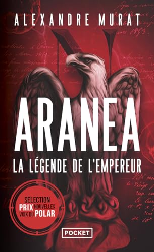Aranéa - Tome 1 La légende de l'Empereur von POCKET