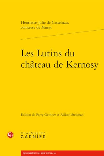 Les Lutins Du Chateau de Kernosy von Classiques Garnier
