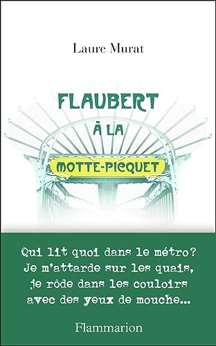 Flaubert à la Motte-Picquet