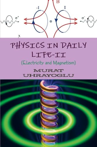 Physics in daily life-II: (Simple College Physics) von E-Kitap Projesi & Cheapest Books
