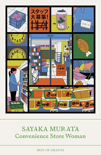 Convenience Store Woman (Best of Granta) von Granta Publications
