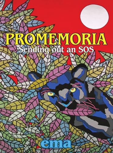 Promemoria - Reminder: Sending Out an SOS Promemoria - Reminder: Sending Out an SOS von Self Publishers