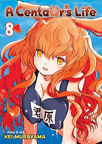 A Centaur's Life (A Centaur's Life, 8, Band 8)
