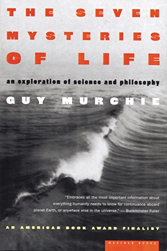 The Seven Mysteries of Life: An Exploration of Science and Philosophy von Mariner