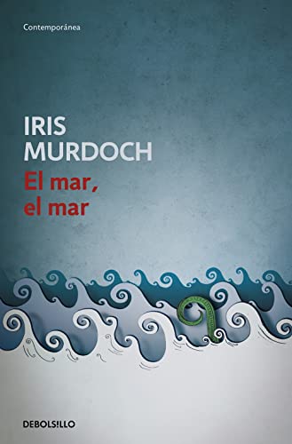 El mar, el mar (Contemporánea, Band 383) von DEBOLSILLO