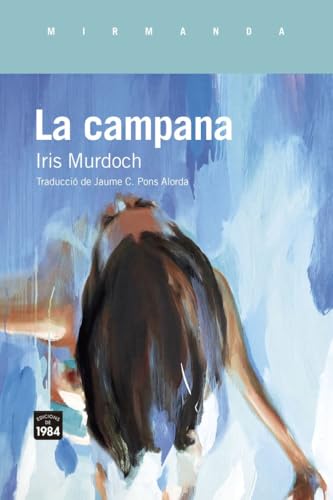 La campana (Mirmanda, Band 252) von Edicions de 1984