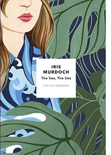The Sea, The Sea (Vintage Classics Murdoch Series): A BBC Between the Covers Big Jubilee Read Pick von Vintage Classics