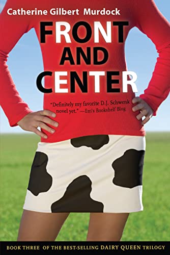 Front and Center (The Dairy Queen Trilogy) von Clarion