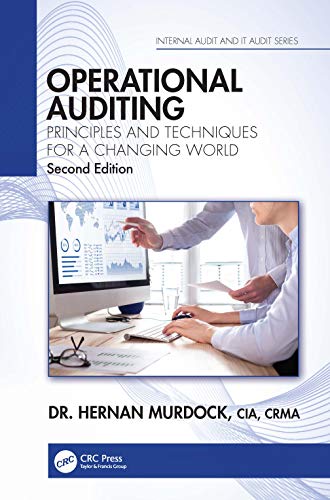 Operational Auditing: Principles and Techniques for a Changing World (Internal Audit and It Audit) von CRC Press