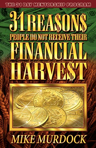 31 Reasons People Do Not Receive Their Financial Harvest von Parlux