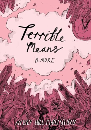 Terrible Means (Ismyre, Band 2)