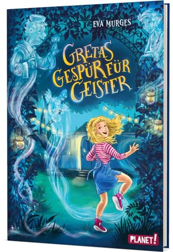 Gretas Gespür für Geister: Ein witzig-spannendes Kinderbuch für alle, die Magie lieben