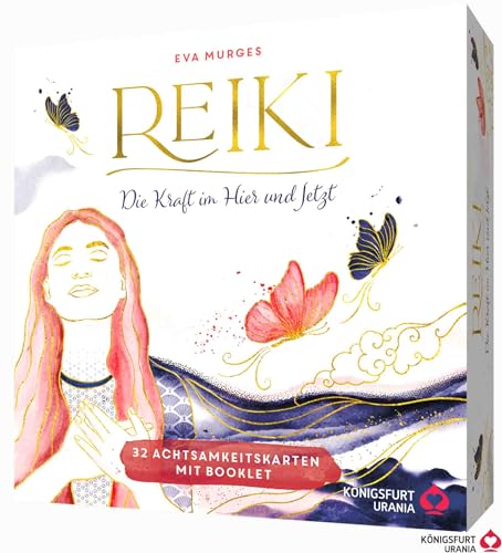 Reiki – Die Kraft im Hier und Jetzt: 32 Karten mit Goldfolie und Goldschnitt, Stülpdeckelschachtel mit Goldprägung und 144-seitiges Buch: 32 ... mit Goldprägung und 144-seitiges Buch