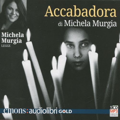 Accabadora letto da Michela Murgia. Audiolibro. CD Audio formato MP3 (Gold)
