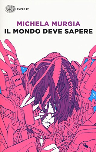 Il mondo deve sapere (Super ET) von Einaudi