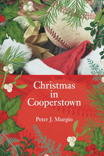 Christmas in Cooperstown Christmas in Cooperstown von Authors Unite Publishing