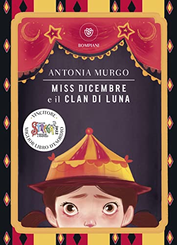Miss Dicembre e il Clan di Luna (Ragazzi) von Bompiani