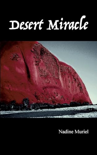 Desert Miracle von BoD – Books on Demand