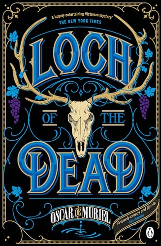 Loch of the Dead: Frey & McGray Book 4 (A Victorian Mystery, 4)