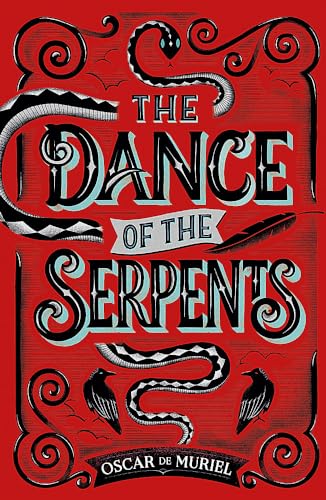 The Dance of the Serpents: The Second Frey & McGray Mystery (A Frey & McGray Mystery)