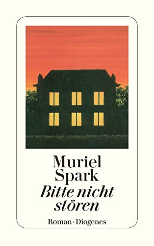 Bitte nicht stören: Roman (detebe) von Diogenes