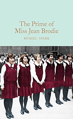 The Prime of Miss Jean Brodie: Muriel Spark (Macmillan Collector's Library) von Macmillan Collector's Library