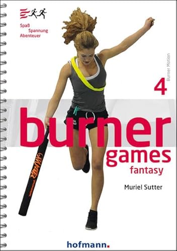 Burner Games Fantasy: Spaß - Spannung - Abenteuer (Burner Motion) von Hofmann GmbH & Co. KG