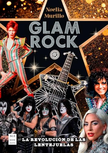 GLAM ROCK: La revolución de las lentejuelas GLAM ROCK: La revolución de las lentejuelas von Ma Non Troppo