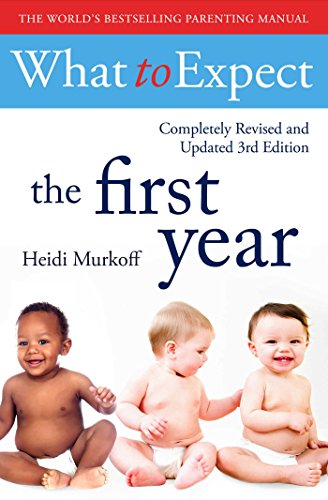 What To Expect The 1st Year [3rd Edition] von Simon & Schuster