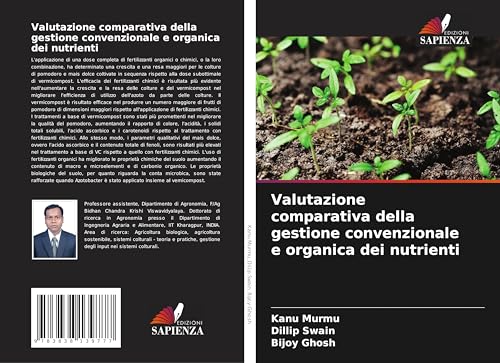 Valutazione comparativa della gestione convenzionale e organica dei nutrienti von Südwestdeutscher Verlag