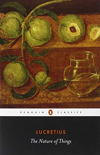 Lucretius: On the Nature of Things: (Forgotten Books)