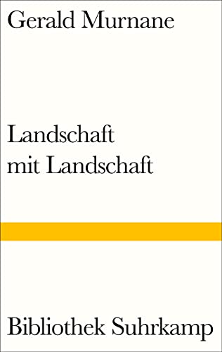Landschaft mit Landschaft (Bibliothek Suhrkamp) von Suhrkamp Verlag AG