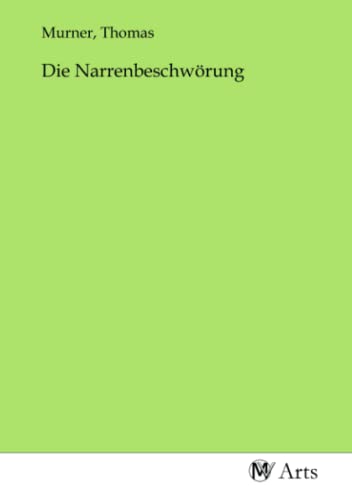 Die Narrenbeschwörung