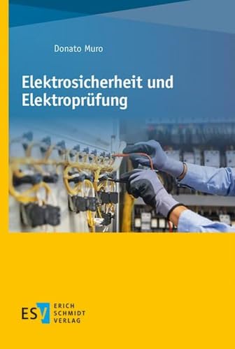 Elektrosicherheit und Elektroprüfung