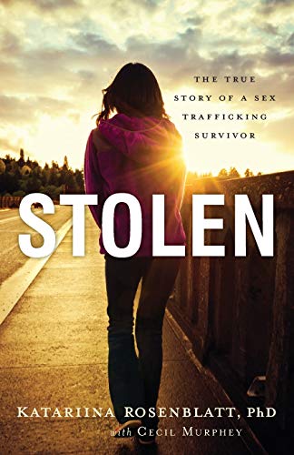Stolen: The True Story Of A Sex Trafficking Survivor Stolen: The True Story Of A Sex Trafficking Survivor von Revell Gmbh