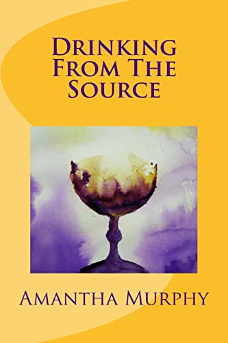 Drinking From The Source