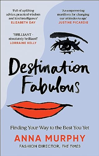 Destination Fabulous: Finding your way to the best you yet von Mitchell Beazley