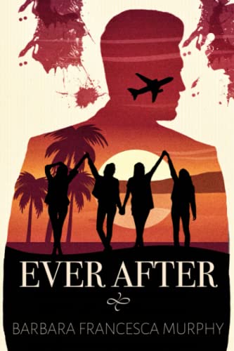 Ever After Ever After von Glass Spider Publishing