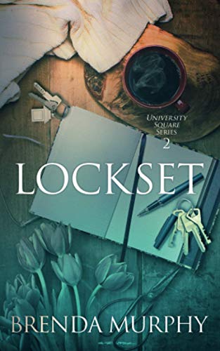 Lockset (University Square, Band 2) von Ninestar Press, LLC