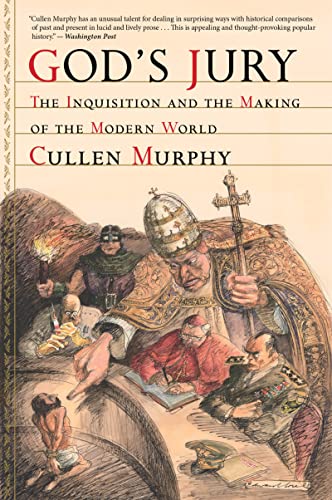 God's Jury: The Inquisition and the Making of the Modern World von Mariner