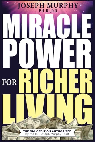 MIRACLE POWER for RICHER LIVING von Independently published